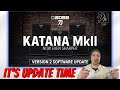 Katana MKII Firmware 2.0 - Update And Demo