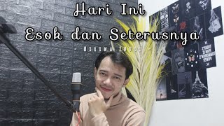 Hari Ini Esok Dan Seterusnya - Nirina Zubir | Cover by Shandyarkhan