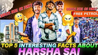 Top 5 interesting facts about @HarshaSaiForYou  || Harsha sai videos Real Or Fake?😐