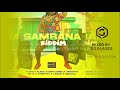 Dj Glases - Sambana Riddim mix