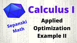 Applied Optimization Example 2, Calculus 1