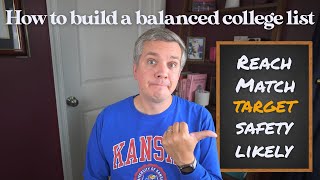How to Build a Balanced College List (Reach, Match, Likely) | College Admissions Tips for Parents