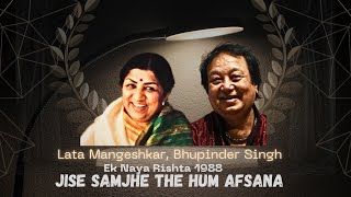 Jise Samjhe The Hum Afsana | Lata Mangeshkar, Bhupinder Singh | (Ek Naya Rishta 1988)  | Khaiyyam,