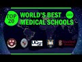 top 20 world s best medical schools in 2023