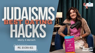 Judaism S Best Dating Hacks