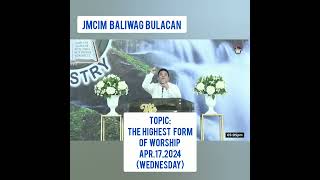 PREACHING/JMCIM BALIWAG BULACAN/WEDNESDAY MIDWEEK SERVICE/APR.17,2024(2)