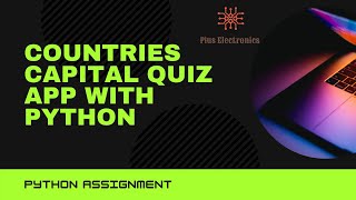 Capital quiz|| Python Assignment