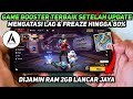 AUTO LANCAR‼️CARA MENGATASI LAG & PATAH - PATAH DI GAME FREE FIRE SETELAH UPDATE - GAME BOOSTER FF 🔥