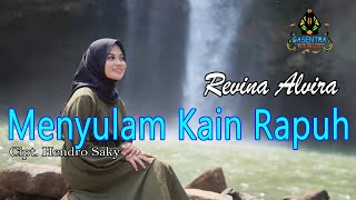MENYULAM KAIN YANG RAPUH - REVINA ALVIRA (Cover Dangdut)