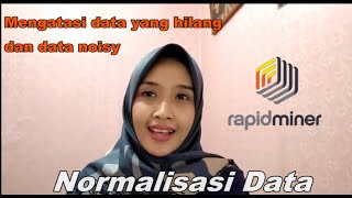 Tutorial Normalisasi Data Preprocessing untuk Data Mining