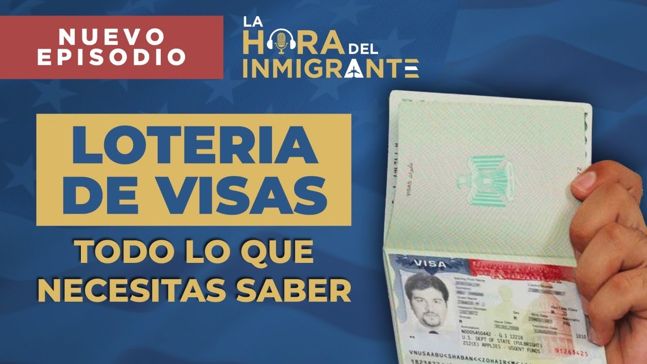 Guía Completa: Lotería De Visas 2024. Todo Lo Que Necesitas Saber ...