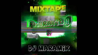 MIXTAP VIBRATION 📳 DJ MARAMIX HAITI