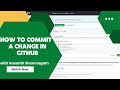 How do you do a commit to GitHub | Your First commit in GITHUB.com| Create a new repository & Commit