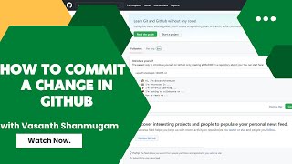 How do you do a commit to GitHub | Your First commit in GITHUB.com| Create a new repository & Commit