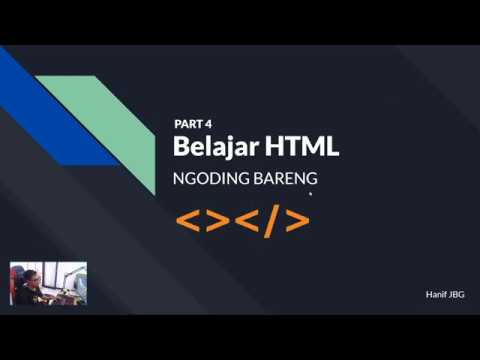 Belajar HTML Part 4 - Ngoding Bareng HTML Dasar - YouTube