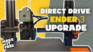 Direct Drive on Ender 3 | Printable | Make it free #ender3