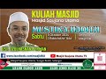 LiVe@MSU 📹 KULIAH SUBUH | 03 RABIULAKHIR 1446H /  06 OKTOBER 2024