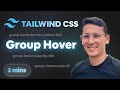 Group Hover in Tailwind CSS