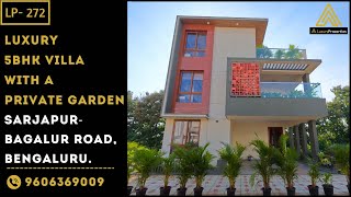 LP 272- Luxury Independent Villa with a Private Garden, Sarjapur-Bagalur Rd | Luxury Properties