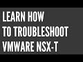 Lesson 19: How to Troubleshoot NSX Routing (LAB 1) // NSX-T Troubleshooting Course