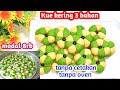 Cara membuat kue lebaran 3 bahan tanpa oven tanpa mixer