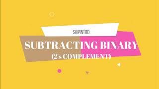 Subtracting Binary(Part 2)