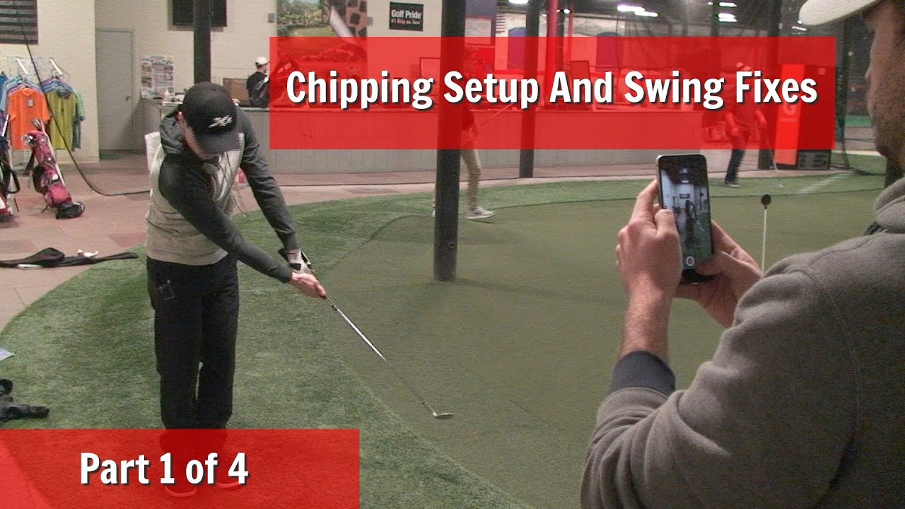 GOLF: Chipping Setup And Swing Fixes - Part 1 Of 4 - YouTube