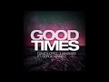 good times juan bass ft sergio angel david lopez guaracha ✘ aleteo