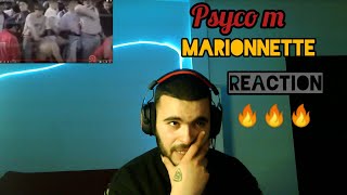 Psyco m MARIONNETTE Reaction 🔥🔥🔥