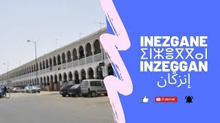 Inezgane : est une ville du sud du Maroc