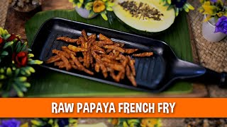 Raw Papaya French Fries #papita #Healthyreceipe #frenchfries #asmrvideo #viralvideo #trendingvideo