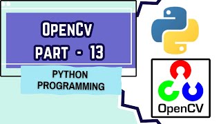 OpenCV part - 13 |Opencv Adding a text on image with example| MUST WATCH |