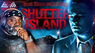 SHUTTER ISLAND (2010) | FIRST TIME WATCHING | MOVIE REACTION