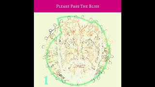 East Forest \u0026 Ram Dass - Please Pass The Bliss (Official Audio)