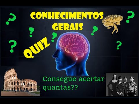 Quiz Conhecimentos Gerais - YouTube