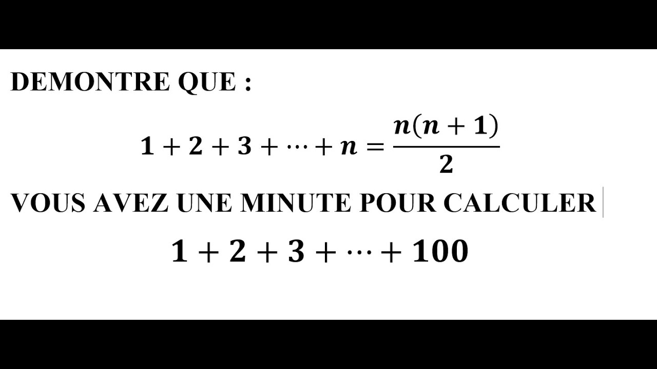 Suites Numériques SOMME DES N Premiers Entiers Consécutifs - YouTube