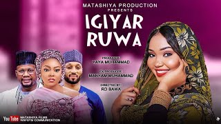 IGIYAR RUWA EPISODE 1 ( Momy Niger, Nasir Naba)