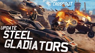 Update 0.13.40 “Steel gladiators” | Crossout