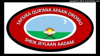 TAFSIIRA QUR'AANAA AFAAN OROMO SHEIKH JEYLAAN ADAM البقرة آية 91-101