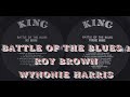 BATTLE OF THE BLUES -ROY BROWN / WYNONIE HARRIS - 1958 KING LP