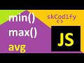 JavaScript How to get Min, Max and Avg from an Array