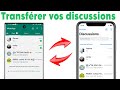 Comment transférer vos discussions WhatsApp Android vers iPhone 2023