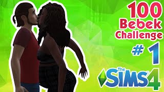 100 BEBEK CHALLENGE - The Sims 4 #1