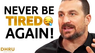 The 4 Steps To NEVER BE TIRED Again & Boost ENERGY LEVELS! | Andrew Huberman