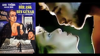 Bir Aşk Bin Günah 1989 - Ahu Tuğba - Hakan Ural - HD Türk Filmi
