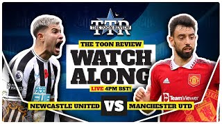 Newcastle United v Manchester United | Live Watchalong