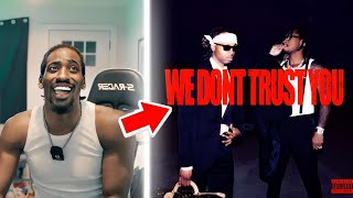 The 8 God Reacts to: Future & Metro Boomin - WE DON’T TRUST YOU (Album)