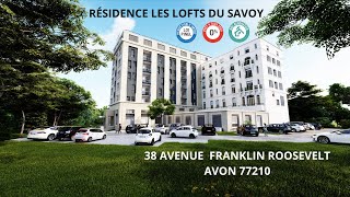 Résidence Les Lofts du Savoy à AVON 77210