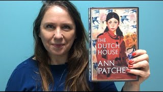 Victoria’s Book Reviews: The Dutch House by Ann Patchett