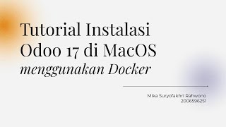 [Odoo 17] Tutorial Instalasi Odoo 17 di MacOS Menggunakan Docker